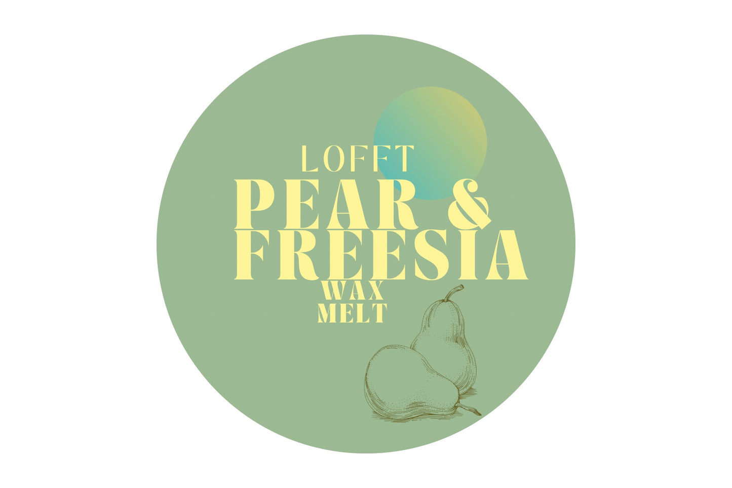 LOFFT wax melt - Pear & Freesia